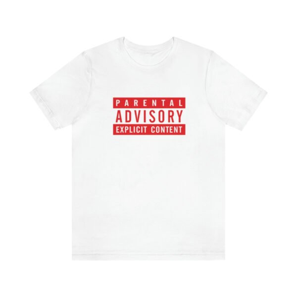 Parental Advisory Explicit Content T-Shirt