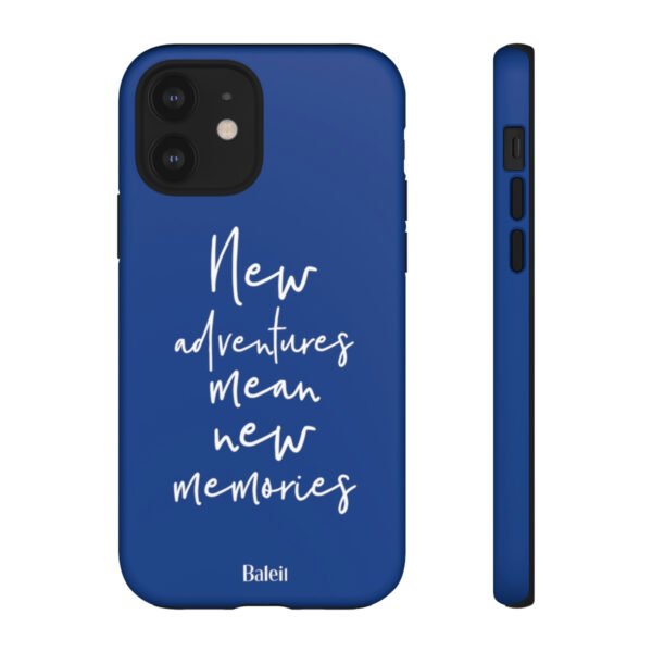 New Adventures Mean New Memories Mobile Phone Case
