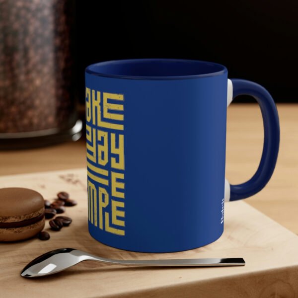 Make Today Life Simple Coffee Mug, 11oz
